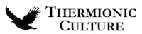 Thermionic Culture